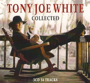 WHITE, TONY JOE - COLLECTED