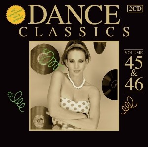 VARIOUS - DANCE CLASSICS 45&46