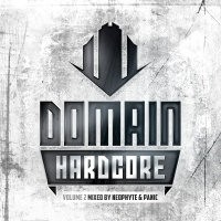 NEOPHYTE & PANIC - DOMAIN HARDCORE VOLUME 2