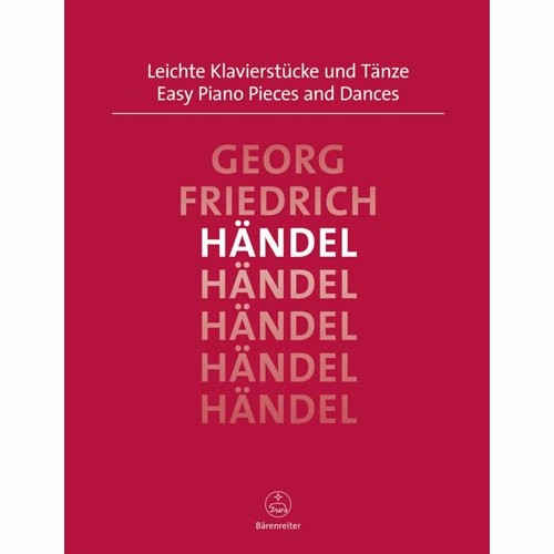 HANDEL, GEORG FRIEDRICH - LEICHTE KLAVIERSTUCKE & TANZE PIANO - bladmuziek