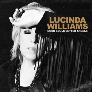 WILLIAMS, LUCINDA - GOOD SOULS BETTER ANGELS - cd