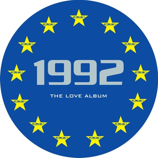 CARTER THE UNSTOPPABLE SEX MACHINE - 1992: THE LOVE ALBUM -RSD 20- - Lp