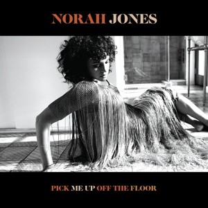 JONES, NORAH - PICK ME UP OFF THE FLOOR / 180GR. -HQ- - Lp