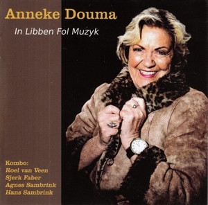 DOUMA, ANNEKE - IN LIBBEN FOL MUZYK - cd