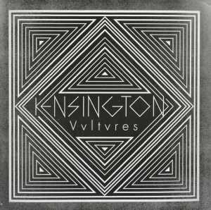 KENSINGTON - VULTURES, cd