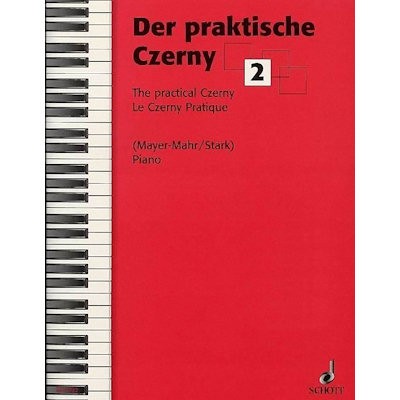 CZERNY, CARL - PRAKTISCHE CZERNY 2 PIANO