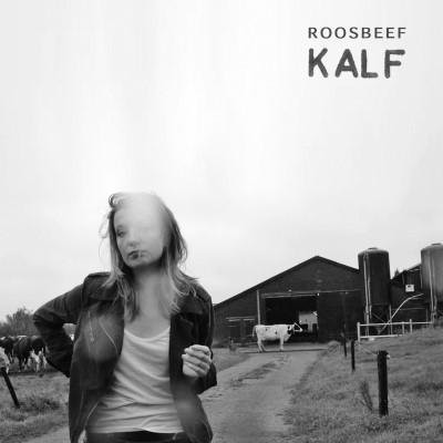 ROOSBEEF - KALF - cd