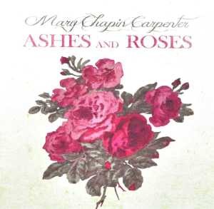 CARPENTER, MARY CHAPIN - ASHES & ROSES - cd