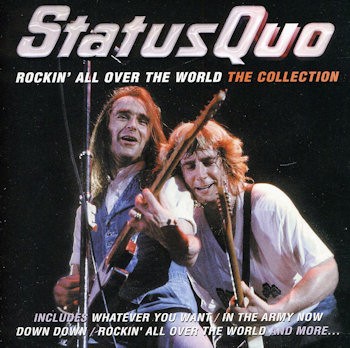 STATUS QUO - ROCKIN' ALL OVER THE WORLD COLLECTION