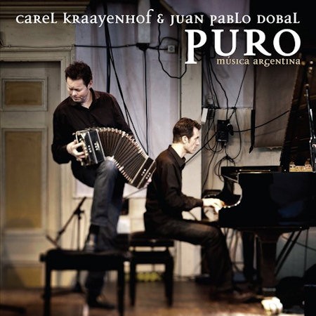 KRAAYENHOF, CAREL & JUAN PABLO DOBAL - PURO - cd