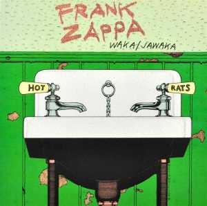 ZAPPA, FRANK - WAKA/JAWAKA