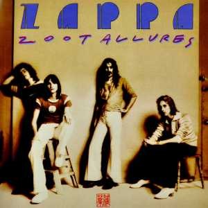 ZAPPA, FRANK - ZOOT ALLURES