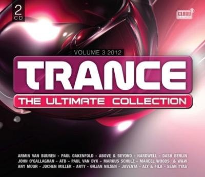 VARIOUS - TRANCE THE ULTIMATE COLLECTION 3
