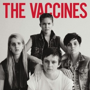 VACCINES, THE - COME OF AGE