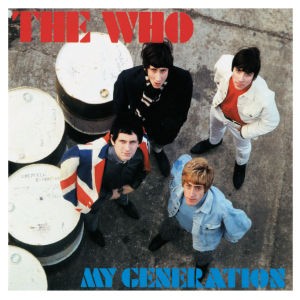 WHO, THE - MY GENERATION - REMASTERED MONO