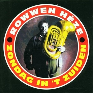 ROWWEN HEZE - ZONDAG IN HET ZUIDEN -2LP-