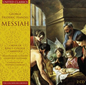 CHOIR OF KING S COLLEGE CAMBRIDGE, - HANDEL; MESSIAH