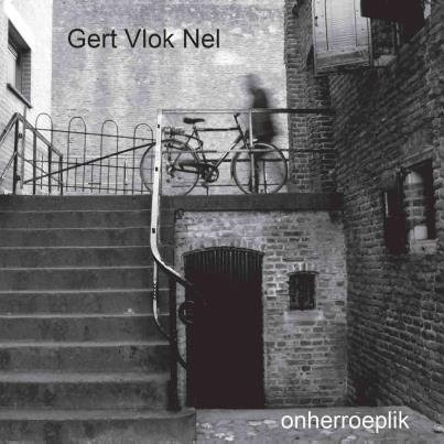 VLOK NEL, GERT - ONHERROEPLIK -DIGI-