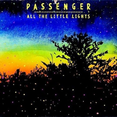 PASSENGER - ALL THE LITTLE LIGHTS