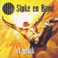 SIPKE EN BAND - IT GELOK