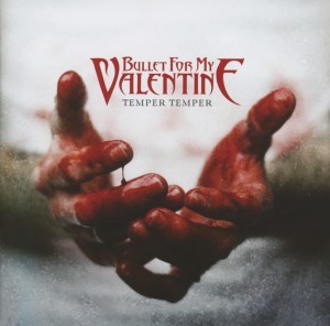 BULLET FOR MY VALENTINE - TEMPER TEMPER (DELUXE VERSION)