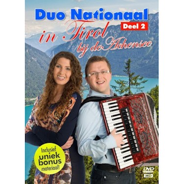 DUO NATIONAAL - IN TIROL BIJ DE ACHENSEE DEEL 2