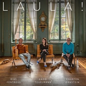 TEGELMANN/ORNSTEIN/FENTRO - LAULA! - cd