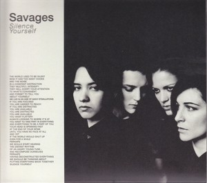 SAVAGES - SILENCE YOURSELF