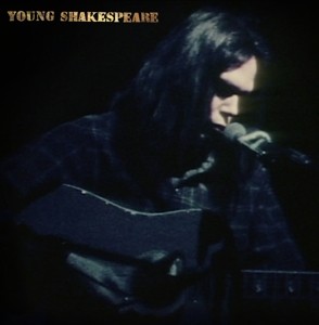 YOUNG, NEIL - YOUNG SHAKESPEARE -VINYL-