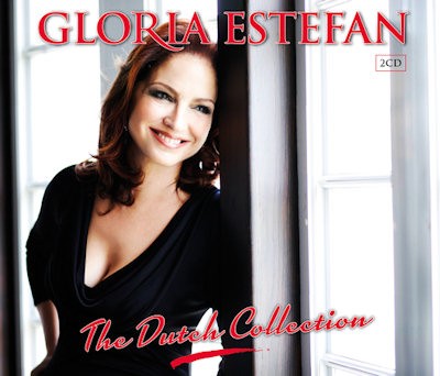 ESTEFAN, GLORIA - THE DUTCH COLLECTION