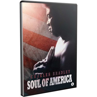 Dvd BRADLEY, CHARLES - THE SOUL OF AMERICA