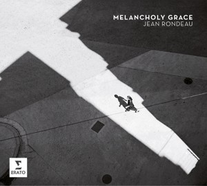 RONDEAU, JEAN - MELANCHOLY GRACE -DIGI- - cd