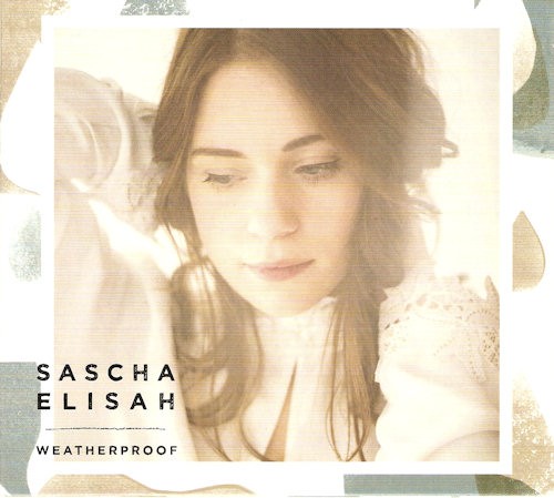 ELISAH, SASCHA - WEATHERPROOF - cd