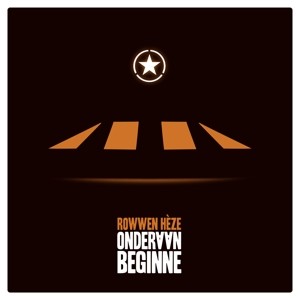 ROWWEN HEZE - ONDERAAN BEGINNE -DIGI- - cd