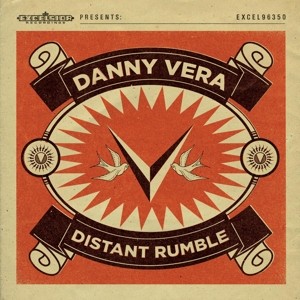 VERA, DANNY - DISTANT RUMBLE -LP+CD-