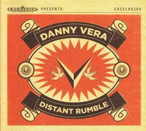 VERA, DANNY - DISTANT RUMBLE