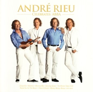 RIEU, ANDRE - ANDRE RIEU CELEBRATES ABBA - MUSIC
