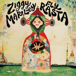 MARLEY, ZIGGY - FLY RASTA -DIGI-
