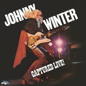 WINTER, JOHNNY - CAPTURED LIVE!-HQ/INSERT- - Lp