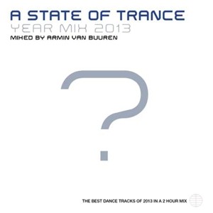 BUUREN, ARMIN VAN - VARIOUS ARTISTS - A STATE OF TRANCE YEARMIX 2013