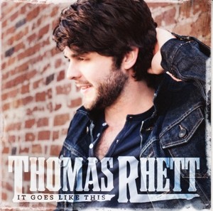 RHETT, THOMAS - IT GOES LIKE THIS - cd
