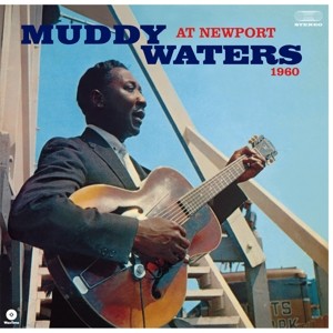 WATERS, MUDDY - AT NEWPORT 1960 -HQ- LP