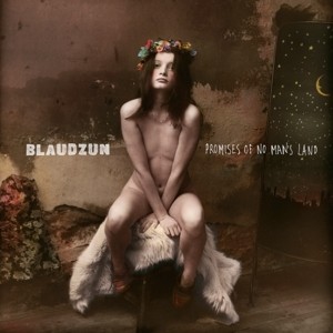 BLAUDZUN - PROMISES OF NO MAN'S LAND