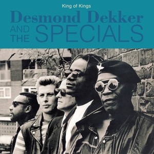DEKKER, DESMOND & THE SPECIALS
