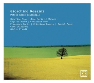 CORO GHISLIERI/GIULIO PRA - ROSSINI: PETITE MESSE SOLENNELLE (ON PERIOD PIANOS) - cd