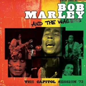 BOB MARLEY & THE WAILERS - THE CAPITOL SESSION '73 - cd