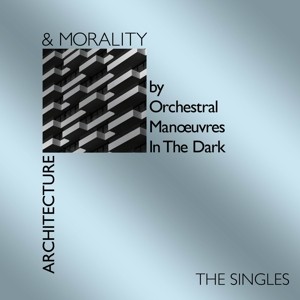 ORCHESTRAL MANOEUVRES IN - ARCHITECTURE & MORALITY SINGLES - cd