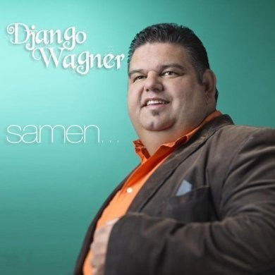 WAGNER, DJANGO - SAMEN (EN GASTEN)
