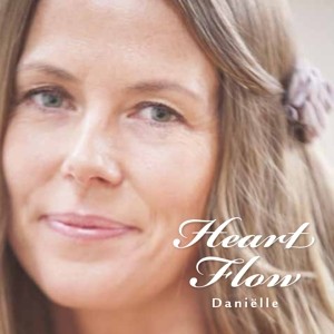 DANIELLE - HEART FLOW