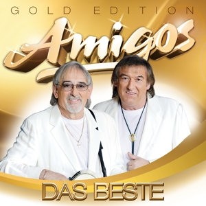 AMIGOS - DAS BESTE - GOLD-EDITION